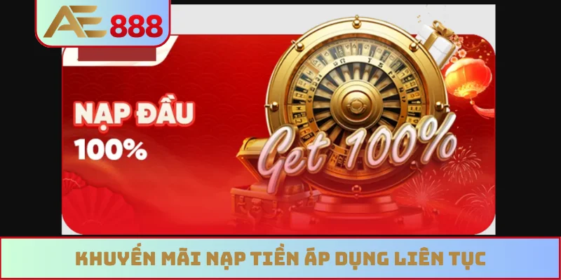 Khuyến mãi nạp tiền áp dụng liên tục